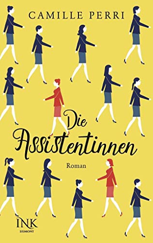 Preisvergleich Produktbild Die Assistentinnen: Roman