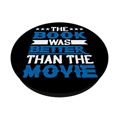 The Book Was Better Than The Movie PopSockets Swappable PopGrip - Image 2