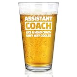 Panvola Assistant Coach Like A Head Coach Only Way Cooler Beer Glass Coach Gifts Basketball Volleyball Softball Football Soccer Coach Gifts From Players Pint Glasses Clear Drinking Glass 16 oz