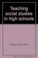 Wesley-W-Tchng-Soc-Stud-In-HS-5th 066920255X Book Cover