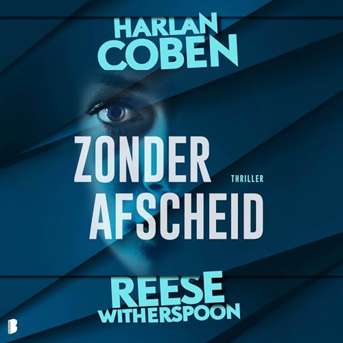 Zonder afscheid Audiolibro Por Harlan Coben, Reese Witherspoon arte de portada