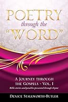 Poetry through the "WORD" 1625097859 Book Cover