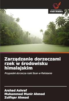 Paperback Zarz&#261;dzanie dorzeczami rzek w &#347;rodowisku himalajskim [Polish] Book