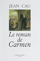 Le roman de carmen 287706087X Book Cover
