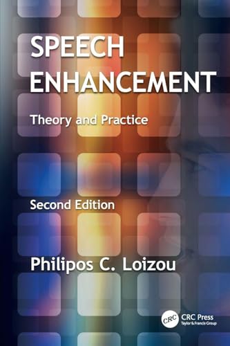 Compare Textbook Prices for Speech Enhancement 2 Edition ISBN 9781138075573 by Loizou, Philipos C.