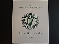 The Irish Book Collection of Mae Kennedy Kane B0755NM95G Book Cover