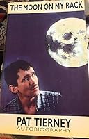 The moon on my back: Autobiography 0952102803 Book Cover