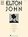 Elton John Keyboard Book | Piano Sheet Music for Intermediate and Advanced Players | Note-for-Note Transcriptions Songbook | Rock Piano Music Book with Lyrics and Chords | Keyboard Solo Book