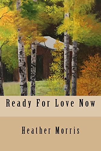 Ready For Love Now (Colvin Series)