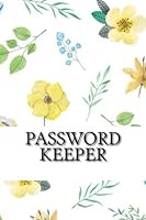 Password Keeper: Small Internet address username and password logbook 120 Pages of 6*9 inches for the easy way to remember and keep your password safe in one place. 197617807X Book Cover