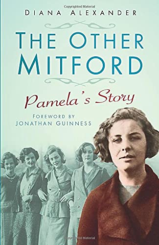 The Other Mitford: Pamela's Story