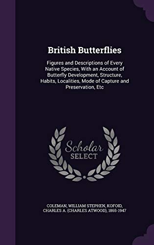 British Butterflies: Figures and Descriptions o... 135437522X Book Cover