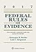 Federal Rules of Evidence: With Advisory Committee Notes and Legislative History, 2017 Statutory Supplement (Supplements)