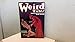 Weird Tales, a facsimile of the world's most famous fantasy magazine