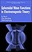 Spheroidal Wave Functions in Electromagnetic Theory (Wiley Series in Microwave and Optical Engineering)