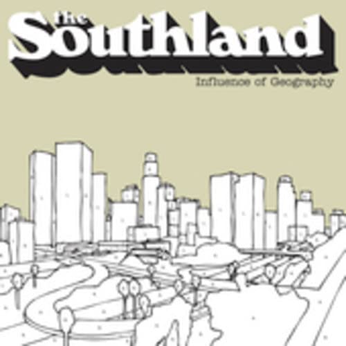Influence Of Geography [Audio CD] SOUTHLAND