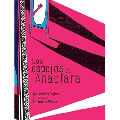 Los espejos de Anaclara