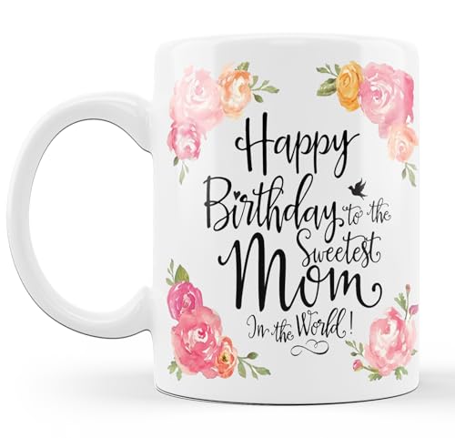 SCPmarts Create Your Desire� Happy Birthday Mom Mother Theme Coffee Mug Printed Ceramic Coffee Mug - 11Oz, White