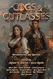 Cogs and Cutlasses (J. R. Handley Presents)