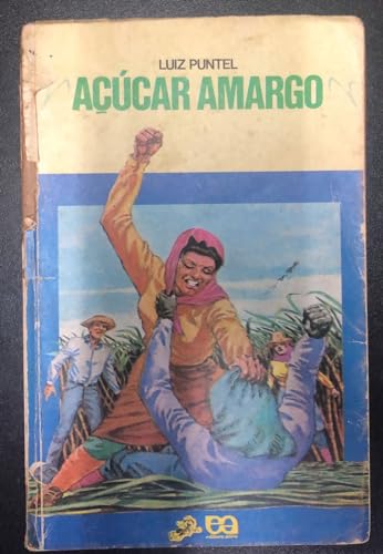 Açúcar Amargo - Luiz Puntel Série Vaga Lume