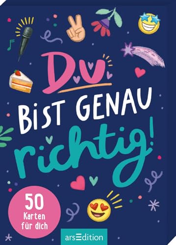 Du bist genau richtig! – 50 Karten für dich: Mutmachkarten zum Selbstbewusstsein-Stärken | für Mädchen ab 9 Jahren