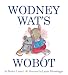 Wodney Wat's Wobot