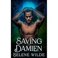 Saving Damien Audiolibro Por Selene Wilde arte de portada