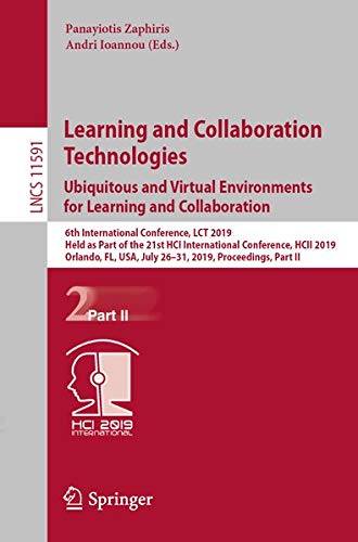 Buy Learning and Collaboration Technologies. Ubiquitous and Virtual Environments for Learning and Collaboration — BookShops.in