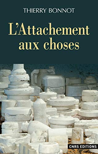  Attachement aux choses (L') (HISTOIRE) Francais PDF