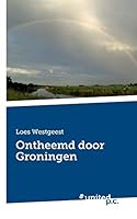 Ontheemd door Groningen 3710337054 Book Cover
