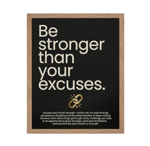 ALPINE INK CO. Be Stronger Than Your Excuses Poster with Frame - Motivational Quote Artwork - Bold Typography with Inspirational Action Design - Office Home Wall Decor - 11x14 Beige Framed Print