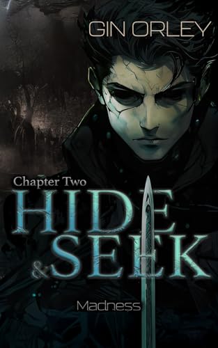 Hide and Seek: Madness (Band 2) (German Edition) - Orley, Gin