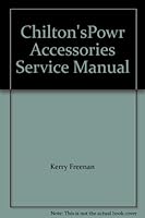 Chilton'sPowr Accessories Service Manual 0801988985 Book Cover