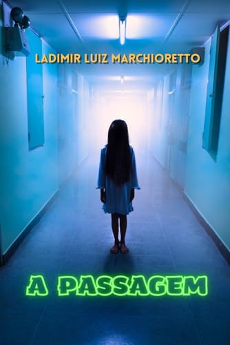 A passagem (Portuguese Edition)