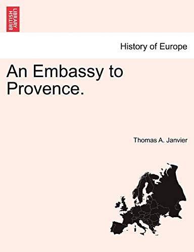 An Embassy to Provence.