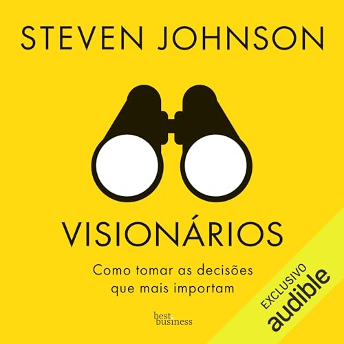 Visionários Audiolivro Por Steven Johnson capa