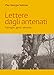 Lettere Dagli Antenati. Famiglie, Genti, Identità - 3