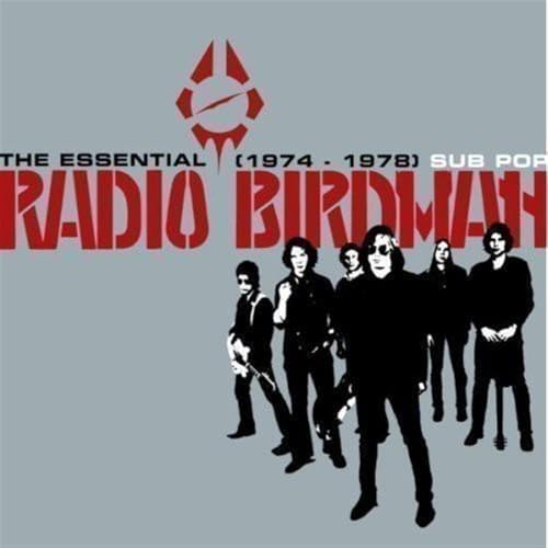 Essential Radio Birdman (1974-1978)