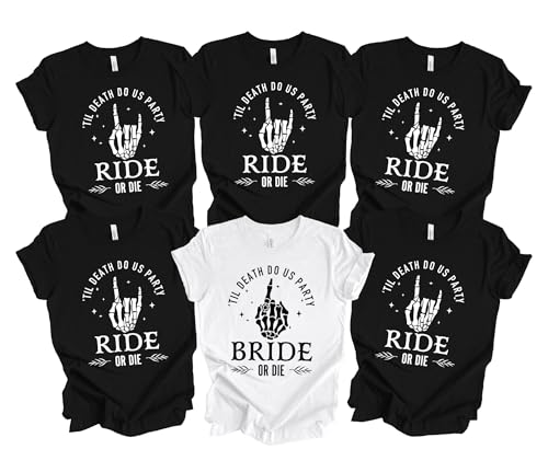 Bride or Die Ride or Die Bachelorette Party Shirts, Bachelorette Party T-Shirts, Skeleton Punk Bachelorette Party Tshirts, Party in Nashville Austin Vegas Black