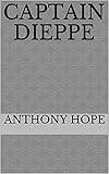 dieppe camping  Captain Dieppe (English Edition)