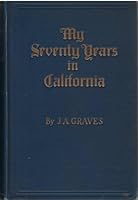 My Seventy Years in California B002N8RGW2 Book Cover