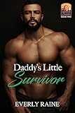 Daddy's Little Survivor (Missouri Daddies Book 2)