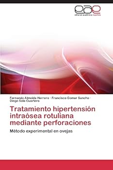 Tratamiento hipertensión intraósea rotuliana mediante perforaciones