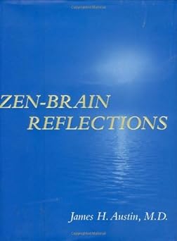 Zen-Brain Reflections: Reviewing Recent Developments in Meditation and States of Consciousness
