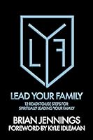 Lead Your Family 0899005551 Book Cover