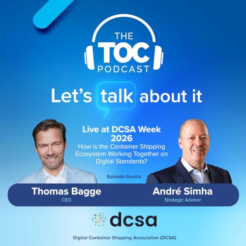 Episode 13: Live at DCSA Week 2026: How is the Container Shipping Ecosystem Working Together on Digital Standards?