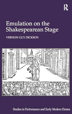 Emulation on the Shakespearean Stage book cover