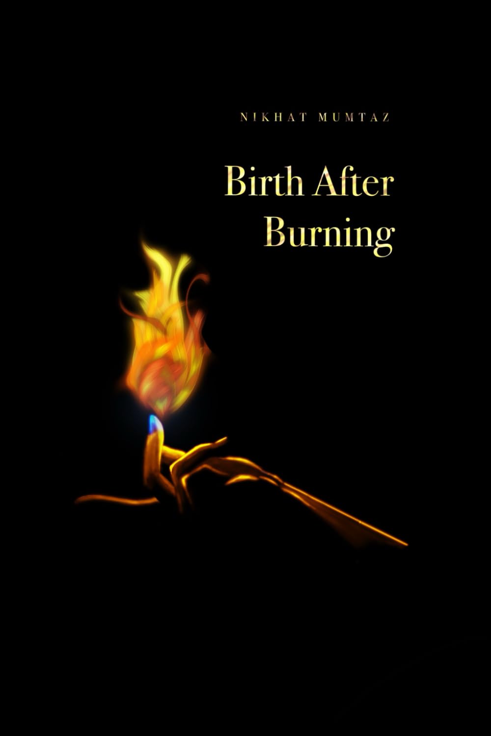 Birth After Burning