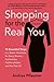 Produktbild Shopping for the Real You: Ten Essential Steps to the Perfect Wardrobe
