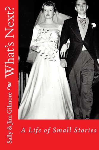 What's Next?: A Life of Small Stories